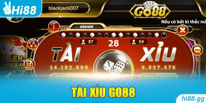 Tài Xỉu Go88 - Sảnh Cá Cược Tài Xỉu Uy Tín Số 1 Châu Á