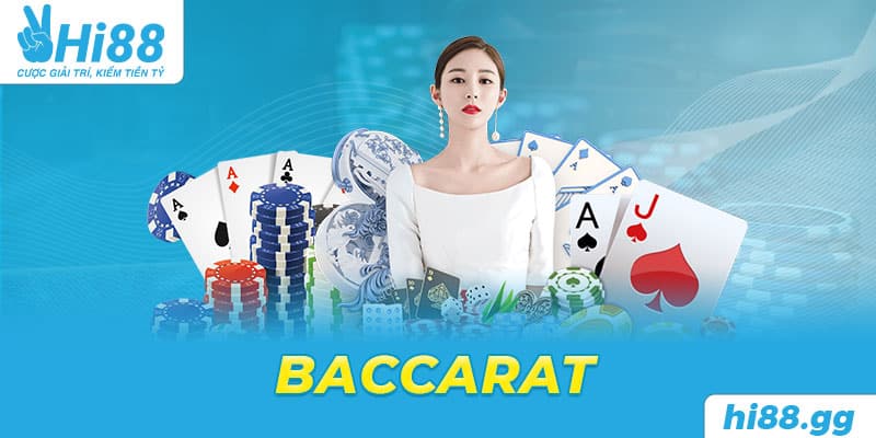 Cách Chơi Baccarat: 5 Phút Chinh Phục Quỹ Thưởng Lớn Hi88